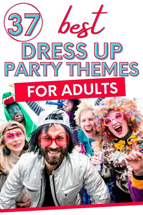 dress  party themes  adults   parties  personal