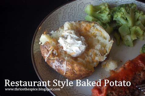 thricethespice restaurant style baked potato