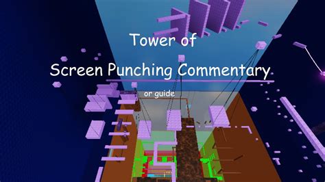 tower of screen punching [peachy s jtoh commentaries] youtube
