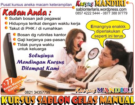 Kalau Anda ingin sukses atau ingin mempunyai aneka macam