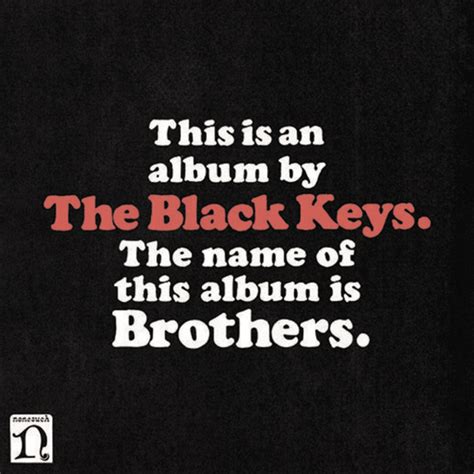 black keys brothers lyrics  tracklist genius