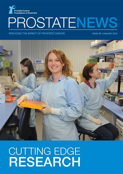 Prostate News Issue 59 January 2015 By Prostate Cancer Foundation