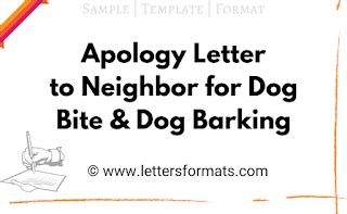 sample apology letter  neighbor  dog bite dog barking