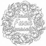 Coloring Swear Pages Word Bitch Words Fuck Adult Life Kindly Printable Off Yourself Drizzling Popular sketch template