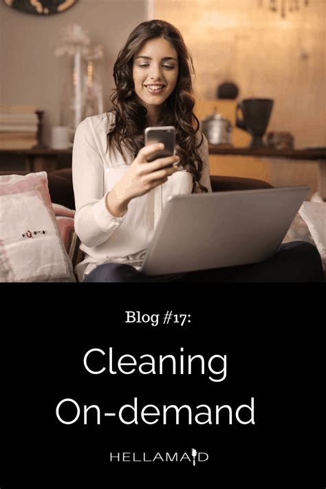 cleaning on demand why you should consider a cleaning service