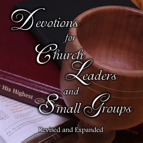 devotions  church leaders  small groups  rules  relationship