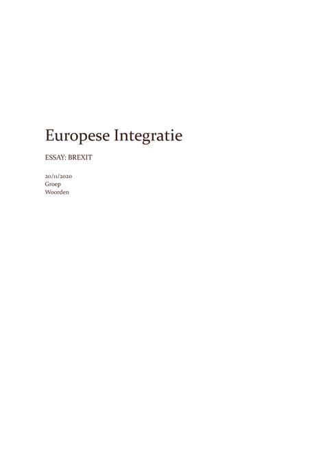 essay brexit argumenten voor en tegen europese integratie essay brexit  groep woorden