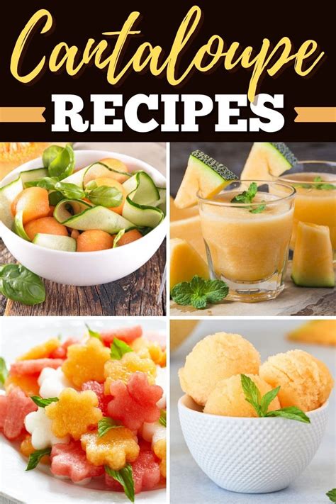 20 Refreshing Cantaloupe Recipes Insanely Good