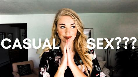 Lets Talk About Casual Sex Youtube