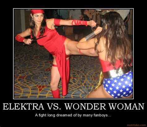 04 Elektra Vs Wonder Woman Elektra Wonder Woman Demotivational Poster