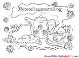 Coloring Morning Good Pages Kettle Sheet Title Sheets Cards sketch template