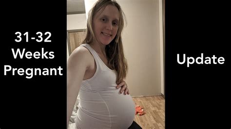 Pregnancy Update 31 32 Weeks Pregnant Youtube