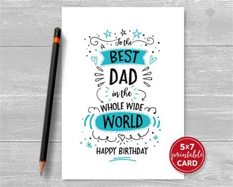 printable birthday card  dad    dad    wide world