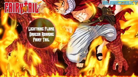 Fairy Tail Lightning Flame Dragon Roaring Nightcore Youtube