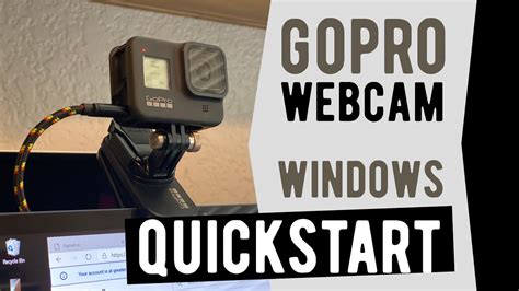 setup gopro hero  webcam beta  windows quickstart guide goprowebcam hero