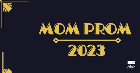 Mom Prom 23 Feb 4 2023