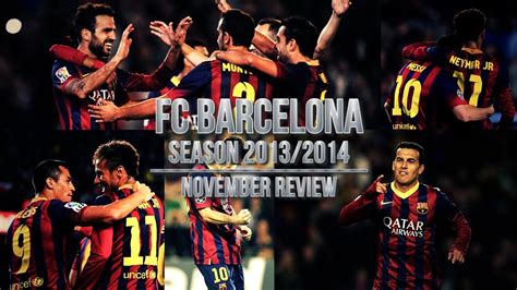 fc barcelona november review  youtube