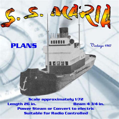 full size printed plan scale   simple tramp steamer   maria  vintage model plans