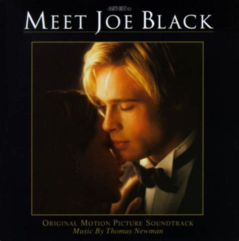 Meet Joe Black [original Motion Picture Soundtrack] Thomas Newman