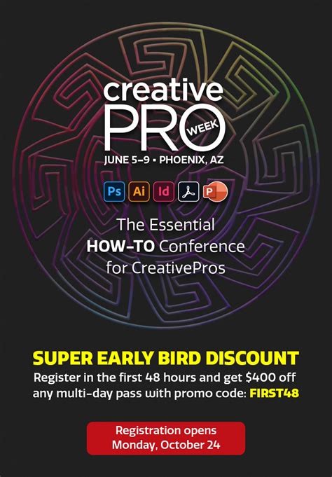 Super Early Bird Discount—48 Hours Only Starts October 24
