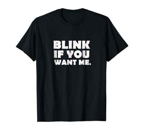 Blink If You Want Me Meme Shirt Kenny Clothing