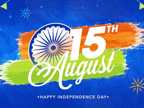 Happy India Independence Day Images Wishes Messages