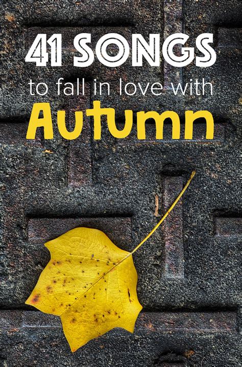 41 Songs To Fall In Love With This Autumn