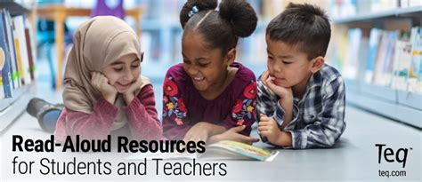 read aloud resources  students  teachers teq