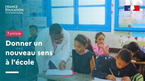 tunisie donner un nouveau sens à l école projet de réforme