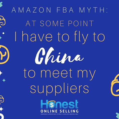 amazon fba myth   point    fly  china  meet  suppliers  money