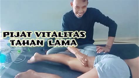 Pijat Vitalitas Pria Jadi Tahan Lama Pijat Kebugaran Pijat