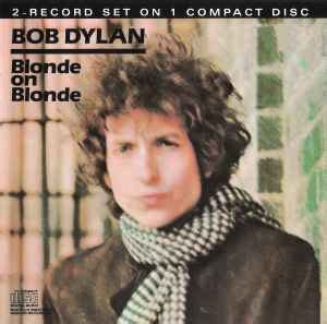 bob dylan blonde  blonde  cd discogs