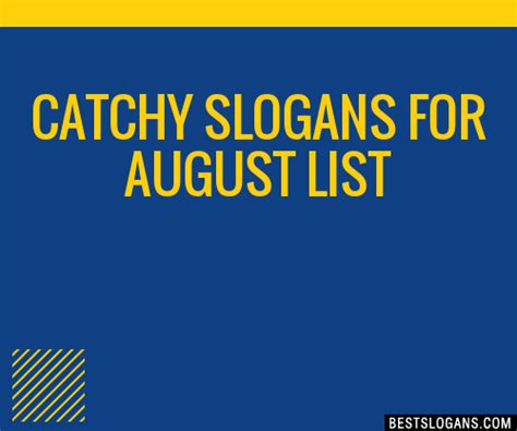 30 Catchy For August Slogans List Taglines Phrases And Names 2021