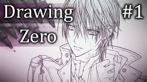 Zero ~ Vampire Knight ~ Drawing Pt 1 Youtube