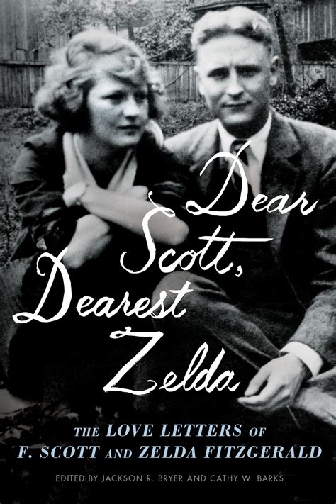 Revisiting The Love Story Of F Scott And Zelda Fitzgerald In Their Own