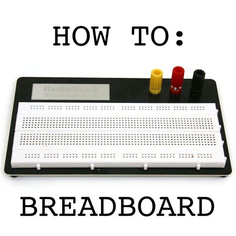breadboard    steps  pictures instructables