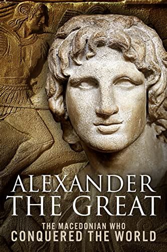 amazoncom alexander  great  macedonian  conquered  world