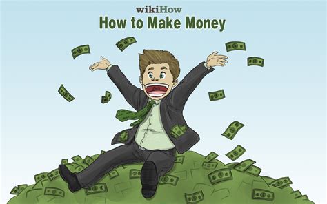 Wikihow To Make Money Via Make Quick Money Ways To Earn