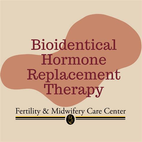 What Is Bioidentical Hormone Replacement Therapy Bhrt Fertility