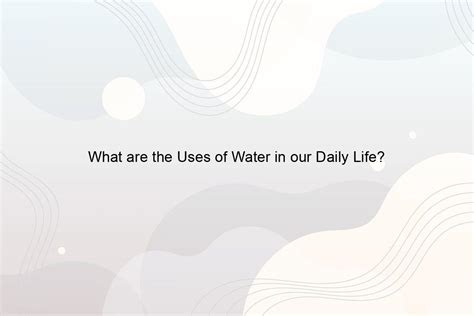 water   daily life speeli