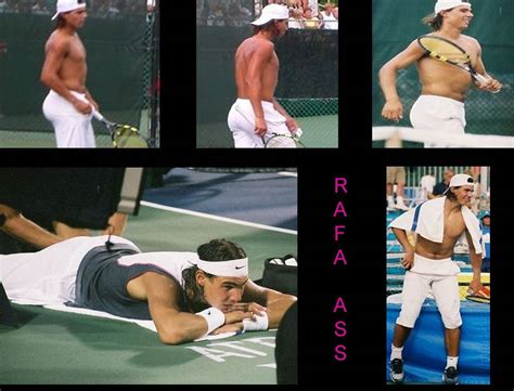 Rafa Ass Sexy Mix Rafael Nadal Photo 18598058 Fanpop
