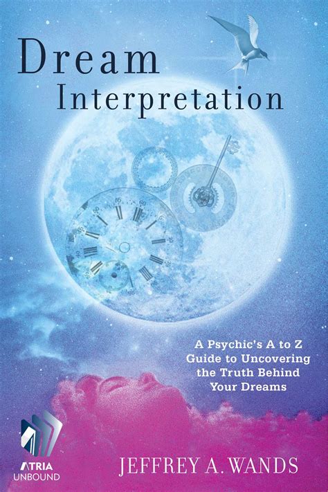 dream interpretation   jeffrey  wands official publisher