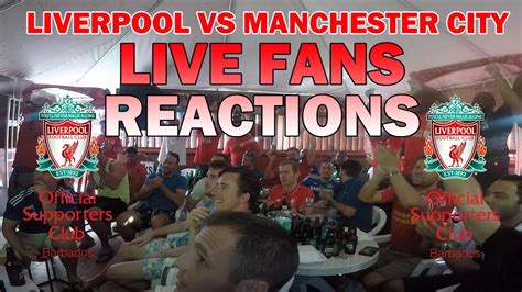 liverpool fc  manchester city  fans reactions