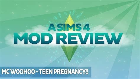 A Sims 4 Mod Review Mc Woohoo Teen Pregnancy Youtube
