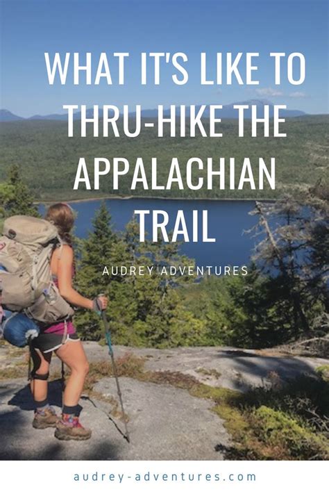 what it s like to thru hike the appalachian trail appalachian trail