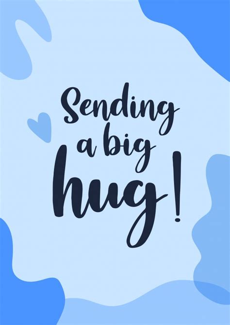 sending  big hug encouragement cards quotes send real