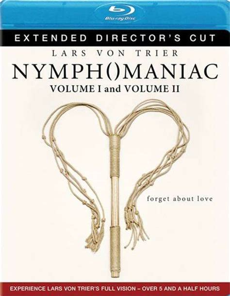 Nymphomaniac Extended Director S Cut Volume 1 And 2 2014
