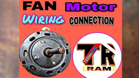 fan motor wiring connection youtube