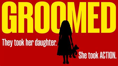 groomed they took her daughter she took action trailer youtube