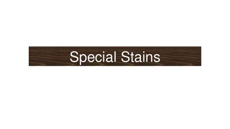 special stains